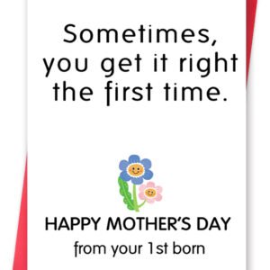 Funny Mother’s Day Card from Oldest Child, Unique Mothers Day Gift for Mom, Happy Mother’s Day Card from Your First Born, Sarcastic Mother's Day Card