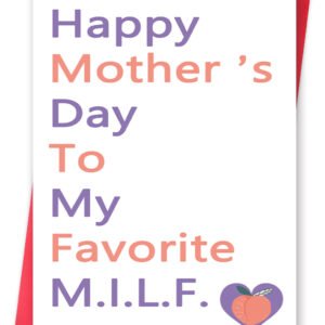 Funny MILF Mother's Day Card for Wife, Sweet Milf Mothers Day Card from Husband, Humor Mothers Day Gift for Wife, Happy Mother's Day To My Favorite MILF